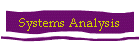 Systems Analysis
